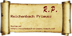 Reichenbach Primusz névjegykártya